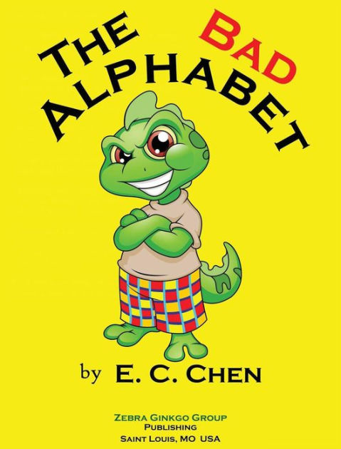 Bad Alphabet by E C Chen, Hardcover | Barnes & Noble®