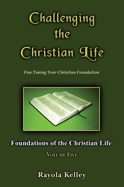 Challenging the Christian Life