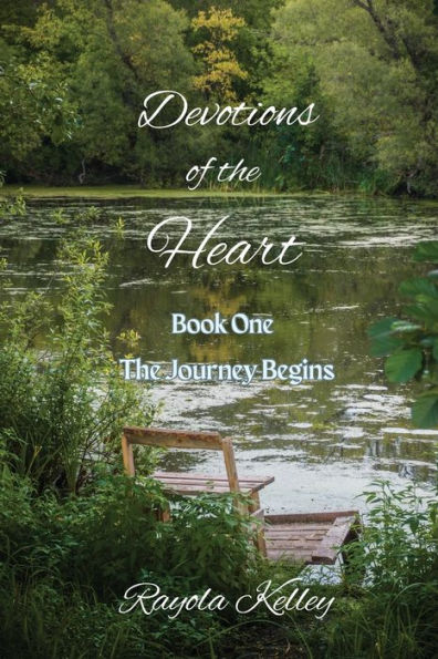 Devotions of the Heart Book One