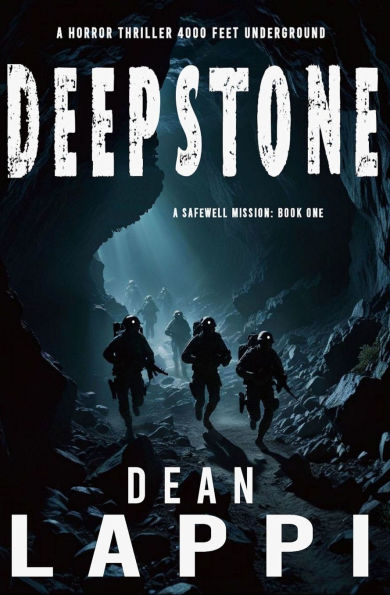 Deepstone: A Safewell Mission: Book One