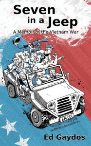 Title: Seven in a Jeep, Author: Ed Gaydos