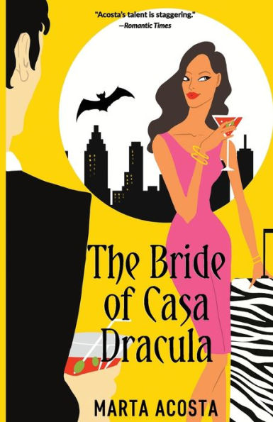 The Bride of Casa Dracula: Casa Dracula Book 3