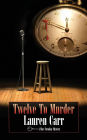 Twelve to Murder: A Mac Faraday Mystery