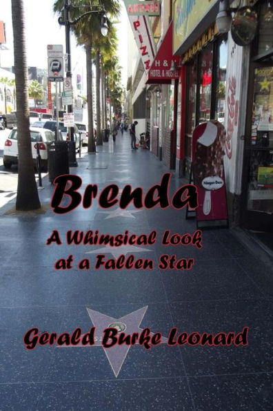 Brenda: A Whimsical Look at a Fallen Star