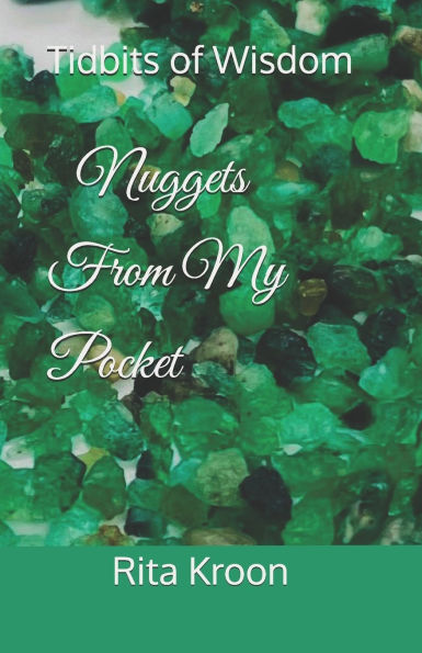 Nuggets From My Pocket