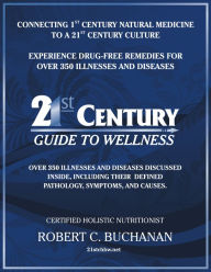 Title: 21st Century Guide to Wellness, Author: Robert Buchanan