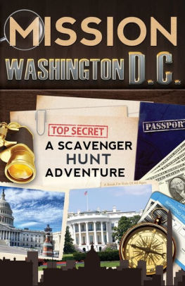 Mission Washington D C A Scavenger Hunt Adventure Travel Book