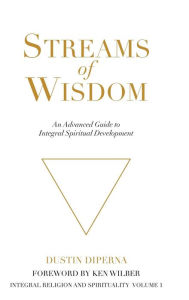 Title: Streams of Wisdom, Author: Dustin DiPerna