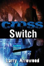 Cross Switch