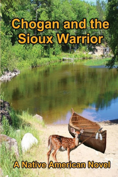 Chogan and the Sioux Warrior