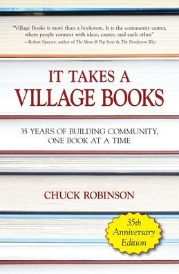 It Takes a Village Books: 35 Years of Building Community, 1 Book at a Time