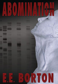Title: Abomination, Author: Eric Borton
