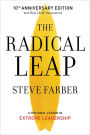 The Radical Leap: Cultivate Love, Generate Energy, Inspire Audacity, Provide Proof