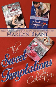 Title: The Sweet Temptations Collection, Author: Marilyn Brant