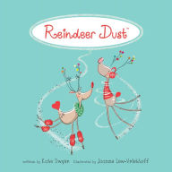 Title: Reindeer Dust, Author: Joanne Lew-Vriethoff