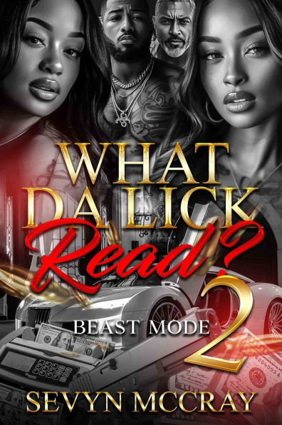 What Da Lick Read? 2: Beast mode