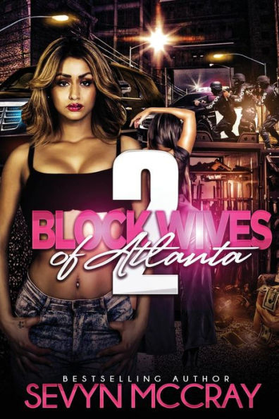 Block Wives of Atlanta 2