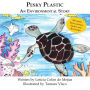 Pesky Plastic: An Environmental Story