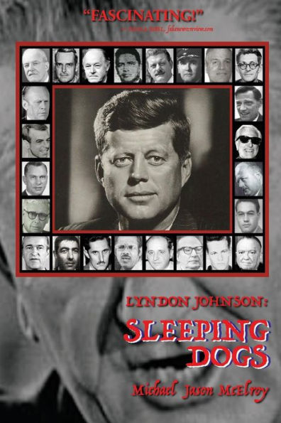Lyndon Johnson: Sleeping Dogs: