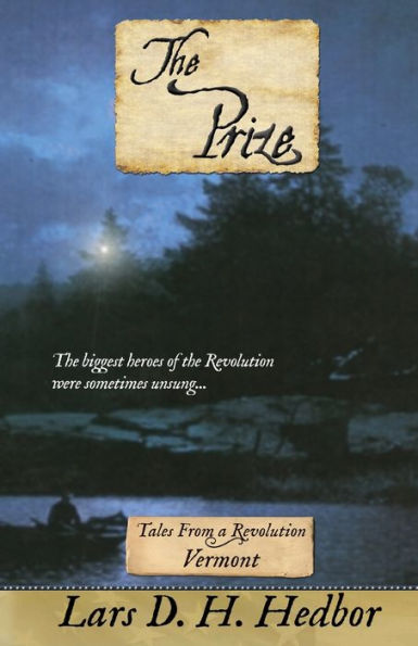 The Prize: Tales from a Revolution - Vermont