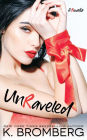 Unraveled