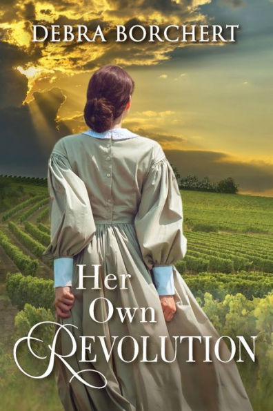 Her Own Revolution: Book 2 of the ChÃ¯Â¿Â½teau de Verzat series