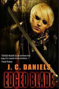 Title: Edged Blade, Author: J C Daniels