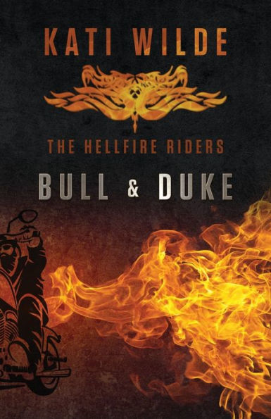 Bull & Duke: The Hellfire Riders