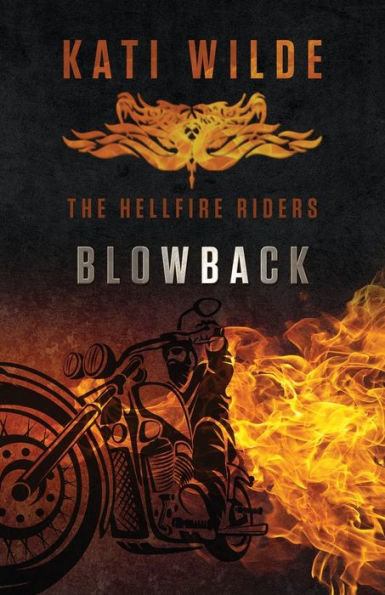 Blowback: The Hellfire Riders