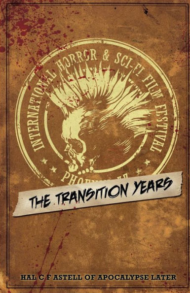 The International Horror & Sci-Fi Film Festival: The Transition Years