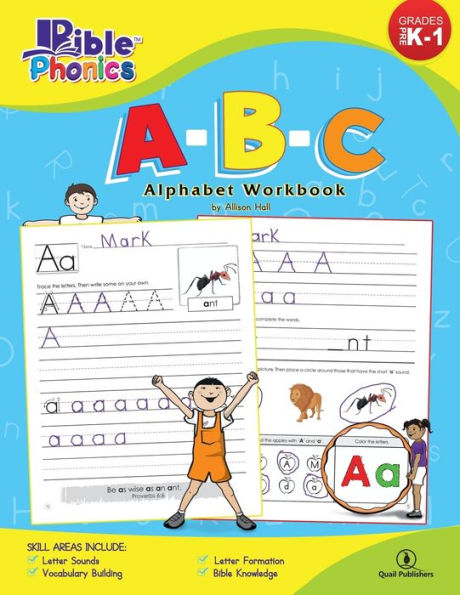 Bible Phonics: A-B-C Alphabet Workbook