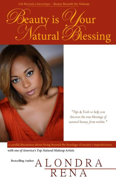 Beauty is Your Natural Blessing