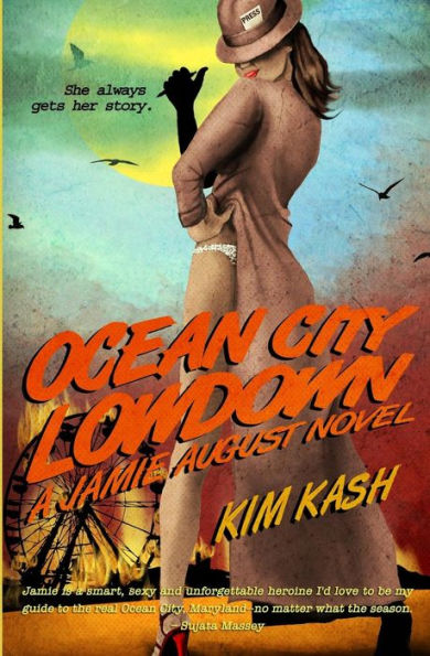 Ocean City Lowdown: A Jamie August Novel