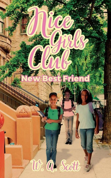 Nice Girls Club: New Best Friend