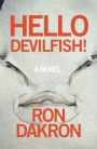 Hello Devilfish!