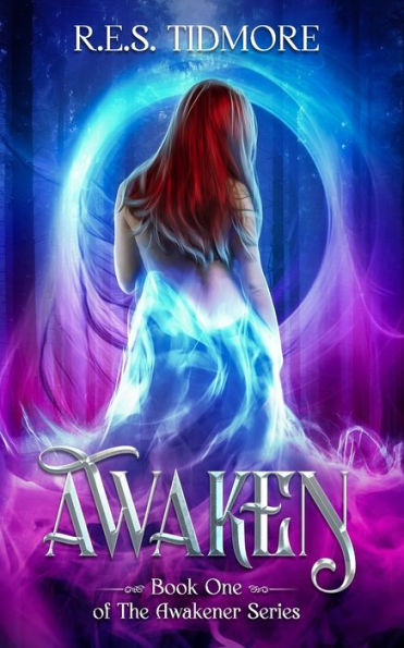 Awaken: The Awakener Series