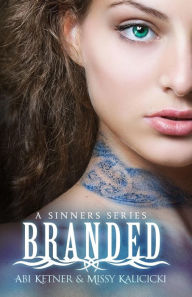 Title: Branded, Author: Abi Ketner