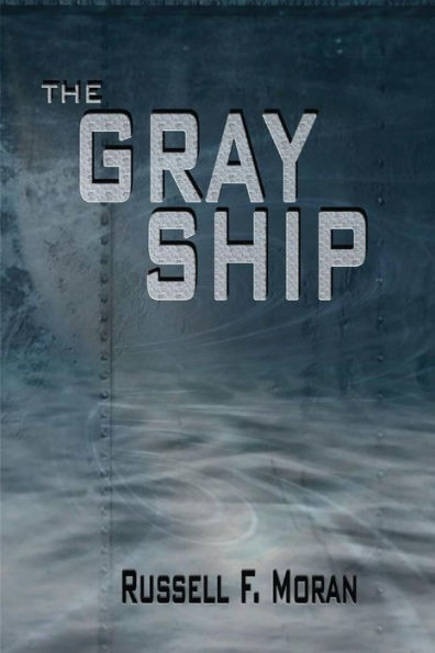 The Gray Ship