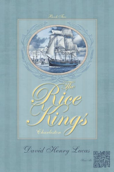 The Rice Kings, Book Two: Charleston