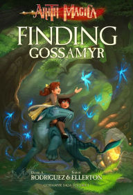 Title: Finding Gossamyr, Author: David A. Rodriguez