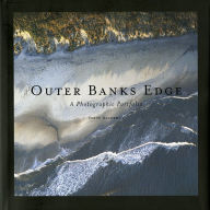 Title: Outer Banks Edge: A Photographic Portfolio, Author: Steve Alterman