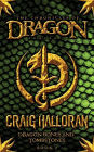 The Chronicles of Dragon: Dragon Bones and Tombstones (Book 2)