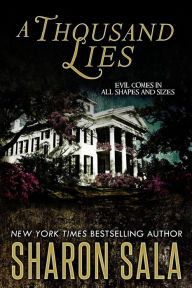 Title: A Thousand Lies, Author: Sharon Sala