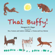 Title: That Buffy!!, Author: Margaret H. Hager