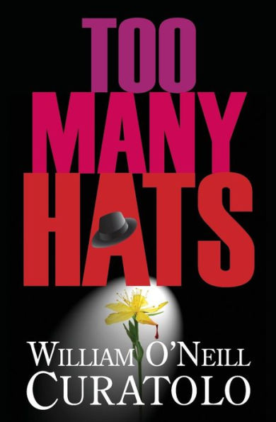 Too Many Hats: Herbal Medicine and the Mob