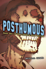 Title: Posthumous: Book One, Author: David S E Zapanta