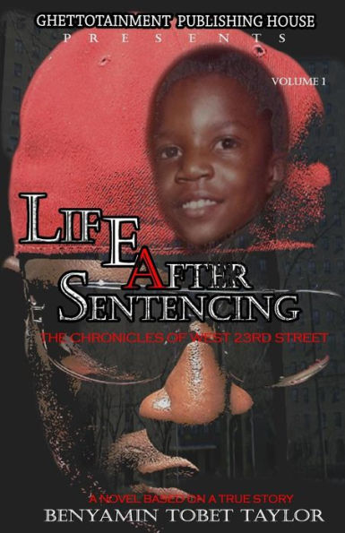 Life After Sentencing: The Chronicles Of West 23rd Street