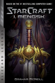 Title: StarCraft: I, Mengsk, Author: Graham McNeill