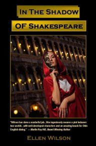 Title: In the Shadow of Shakespeare, Author: Ellen Wilson