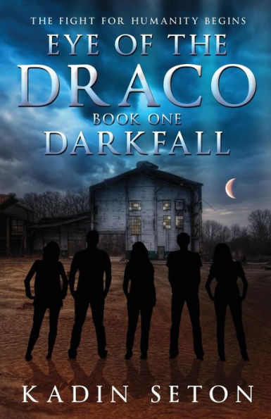 Eye of the Draco: Darkfall